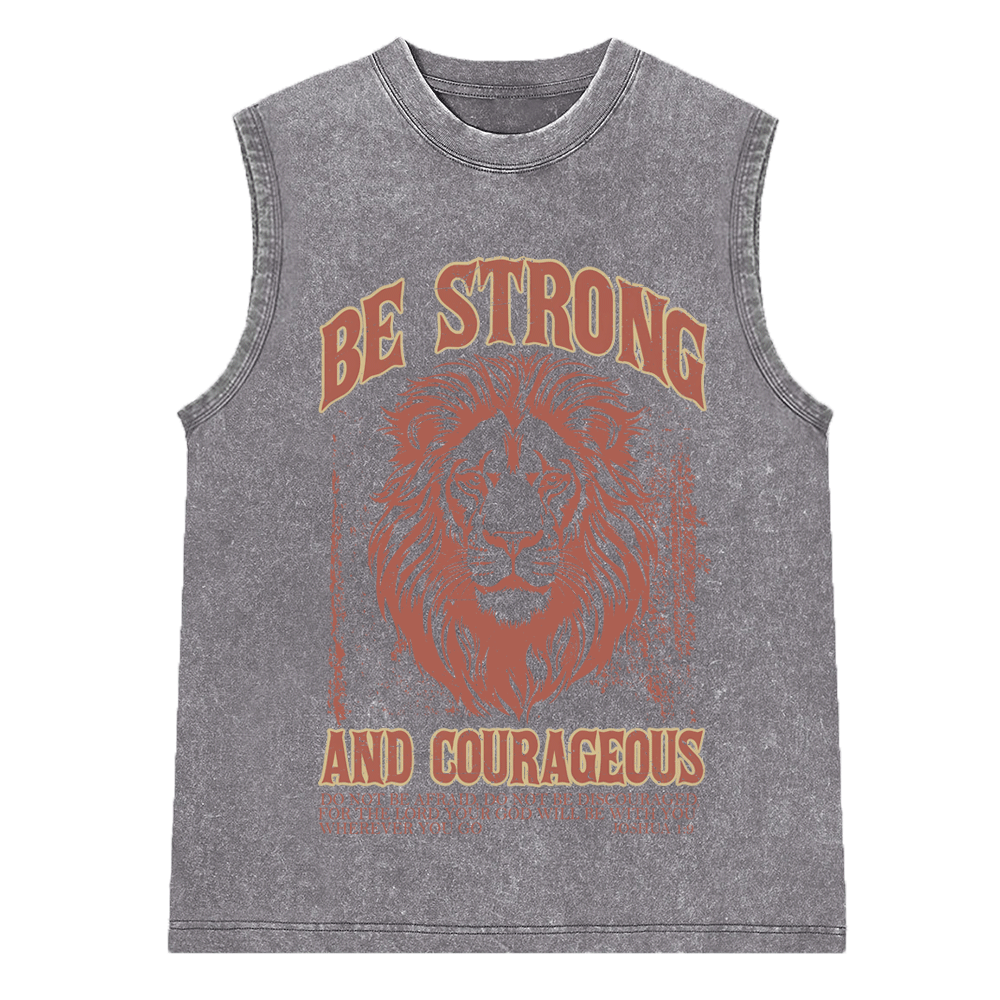 Be Strong And Courageous Christian Washed Sleeveless Tee