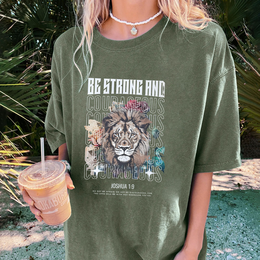Be Strong And Courageous Christian Washed T-Shirt