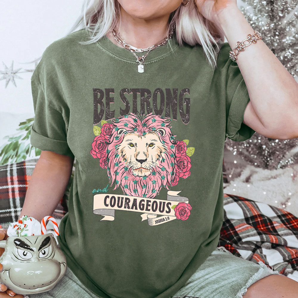 Be Strong And Courageous Christian Washed T-Shirt