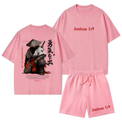 Be Strong And Courageous Christian Washed T-Shirt & Shorts 