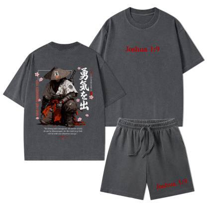 Be Strong And Courageous Christian Washed T-Shirt & Shorts 
