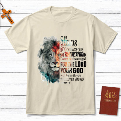 Be Strong And Courageous Watercolor Lion Christian T-Shirt