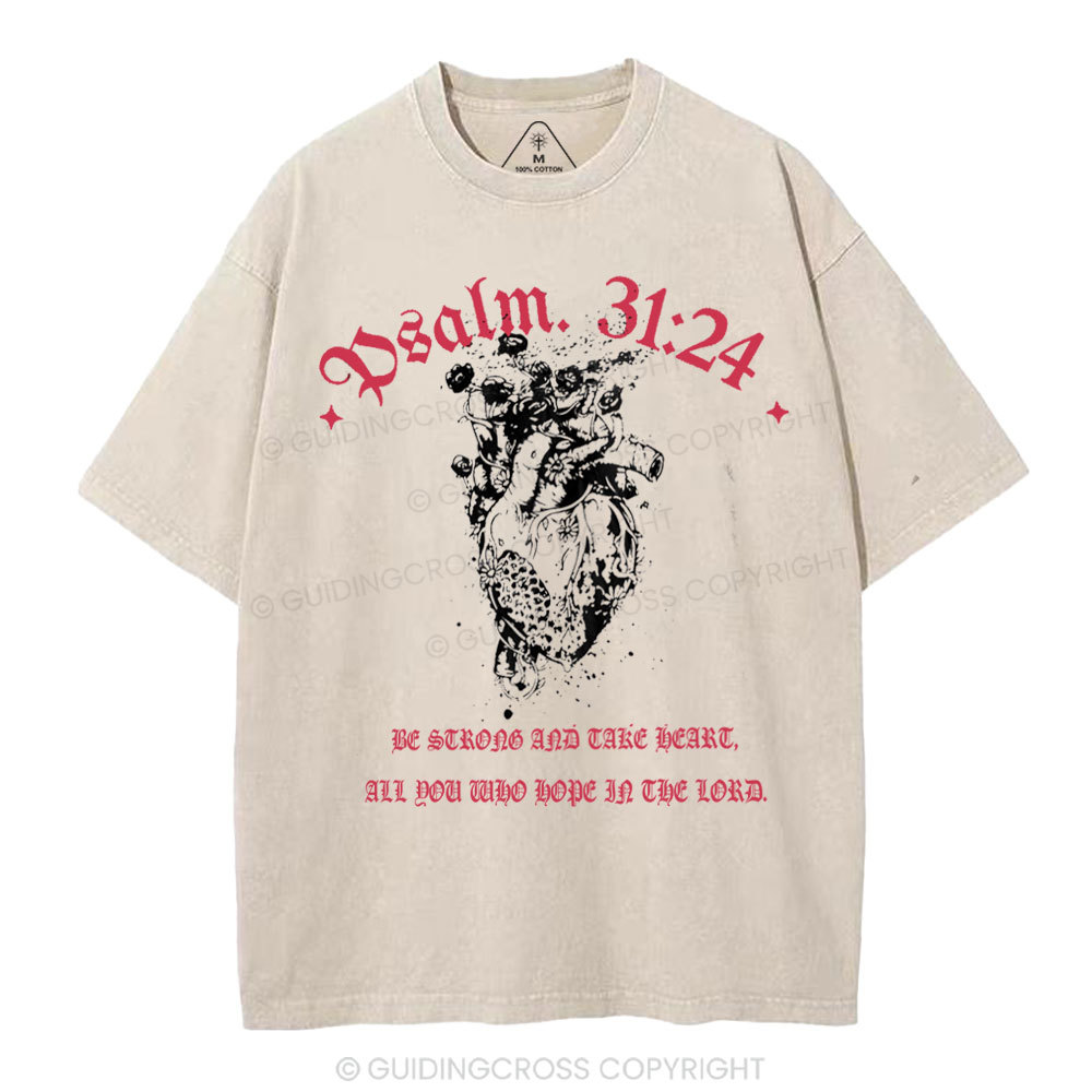 Be Strong And Tate Beart Christian Washed T-Shirt