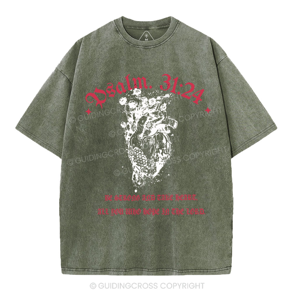 Be Strong And Tate Beart Christian Washed T-Shirt