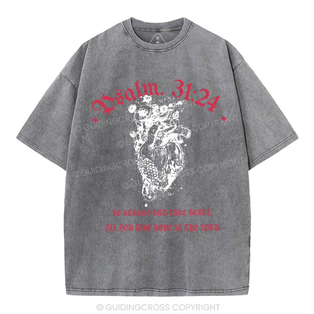 Be Strong And Tate Beart Christian Washed T-Shirt