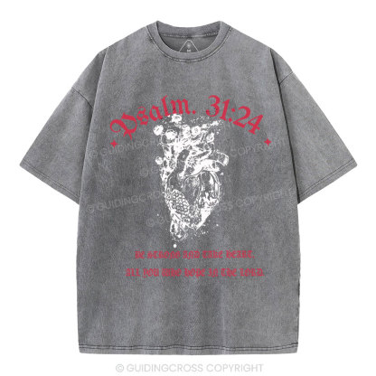 Be Strong And Tate Beart Christian Washed T-Shirt
