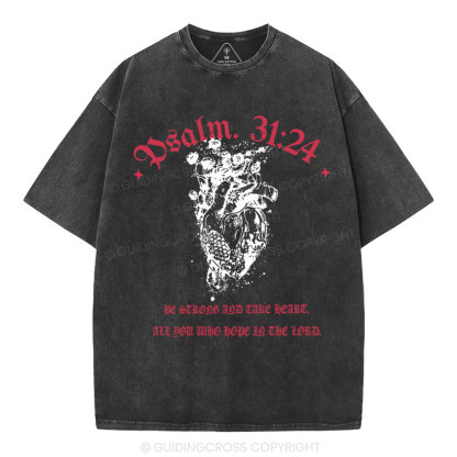Be Strong And Tate Beart Christian Washed T-Shirt