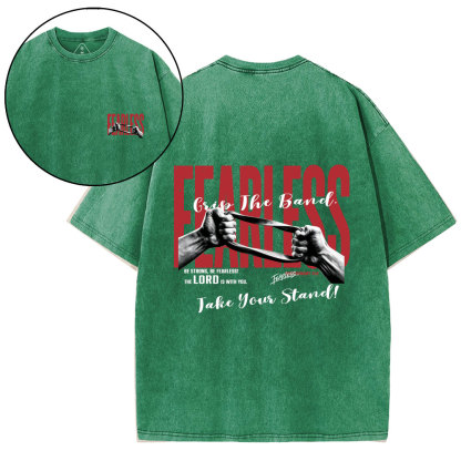 Be Strong Be Fearless Christian Washed T-Shirt