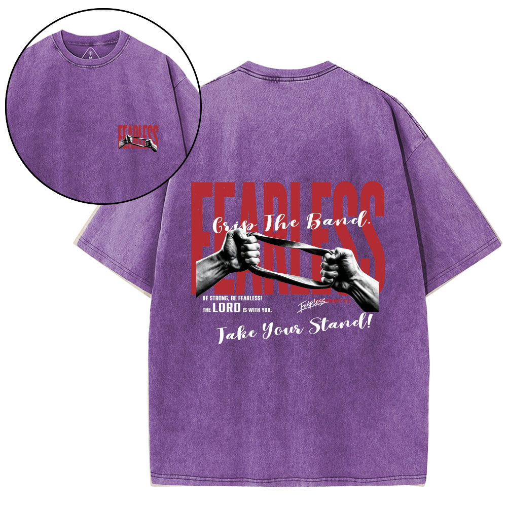 Be Strong Be Fearless Christian Washed T-Shirt