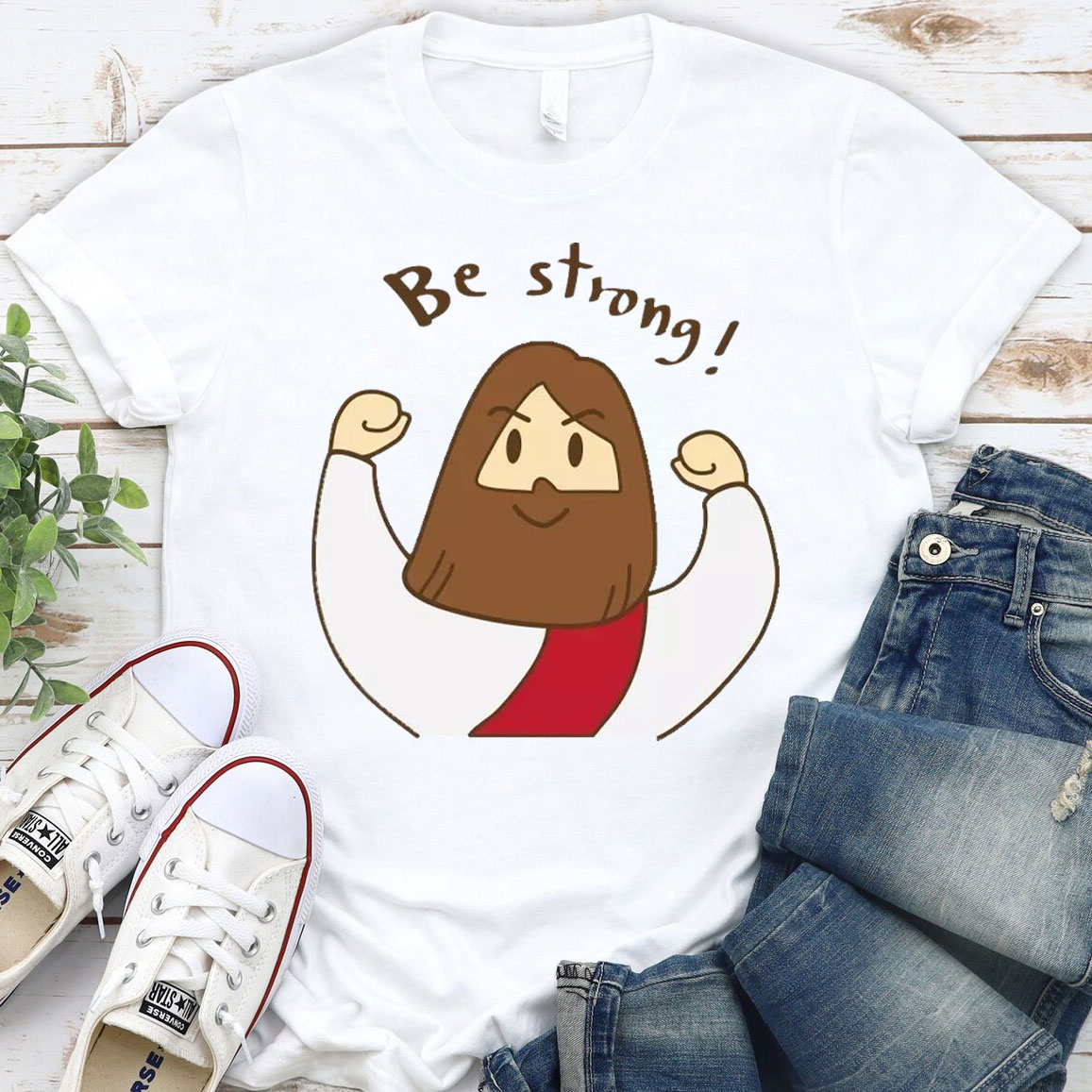 Be Strong Christian T-Shirt