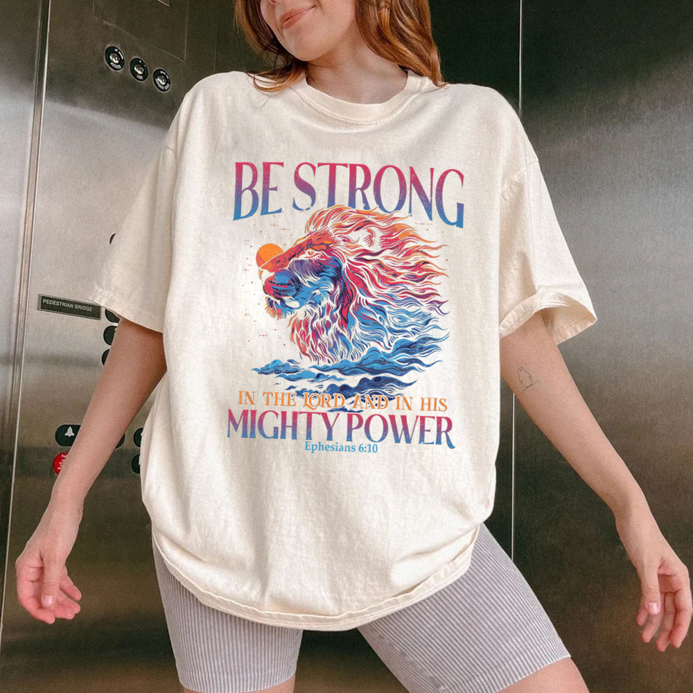 Be Strong Christian Washed T-Shirt