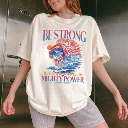 Be Strong Christian Washed T-Shirt