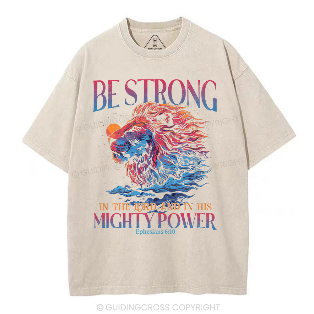 Be Strong Christian Washed T-Shirt