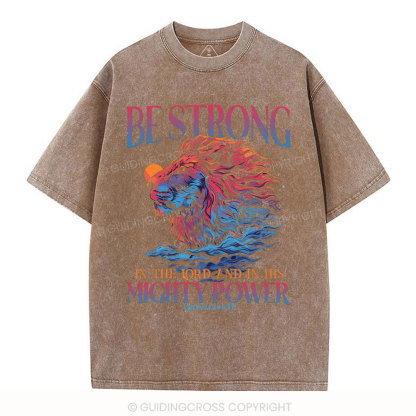 Be Strong Christian Washed T-Shirt