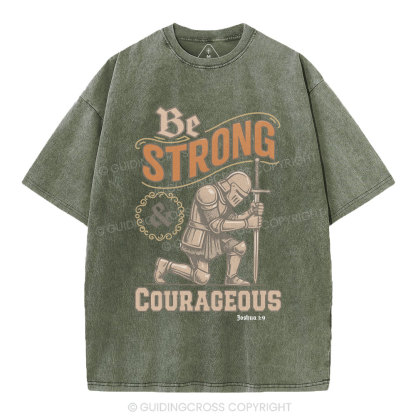 Be Strong & Courageous Christian Washed T-Shirt