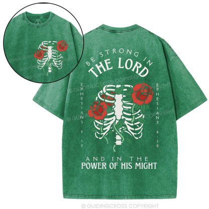 Be Strong In The Lord Christian Washed T-Shrit