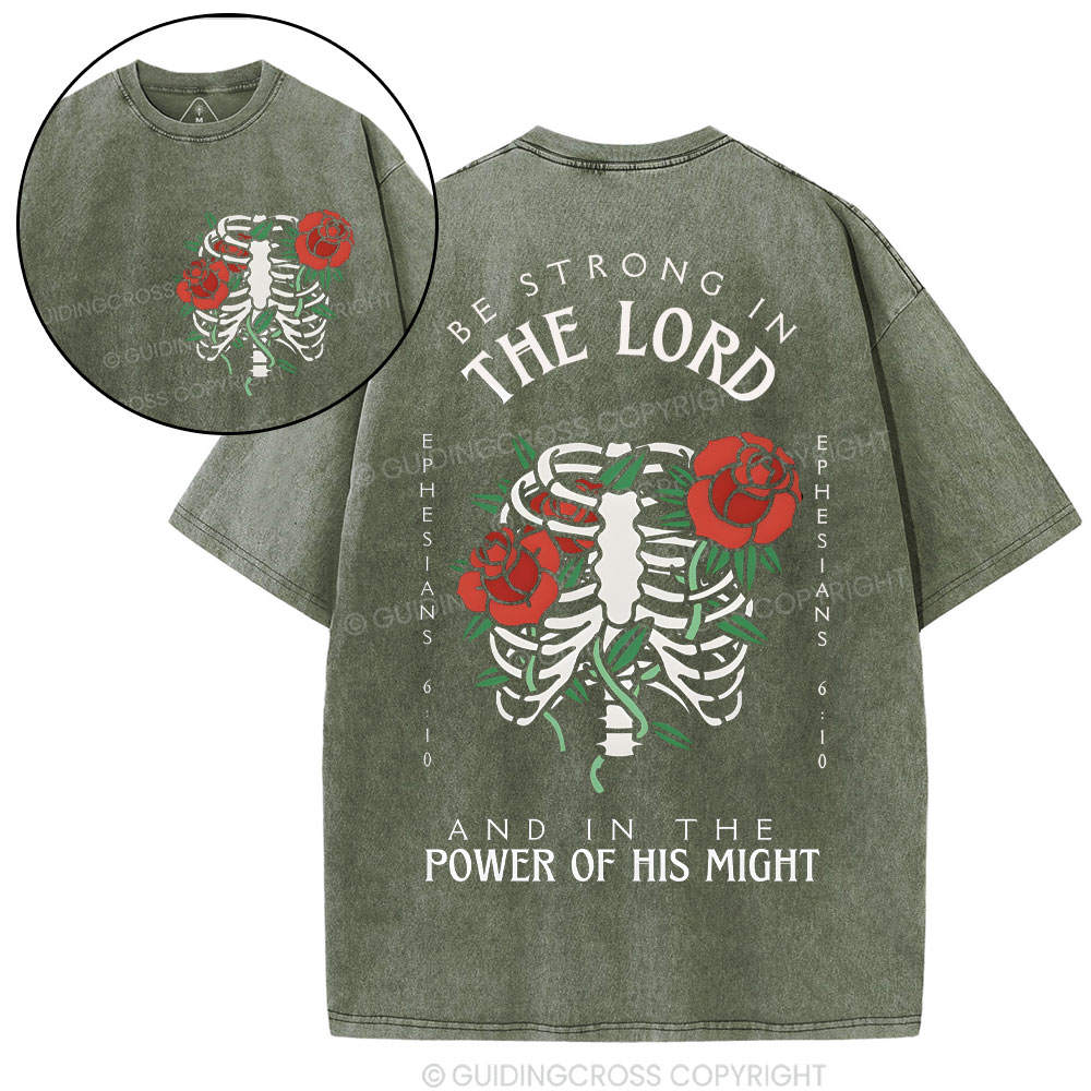 Be Strong In The Lord Christian Washed T-Shrit