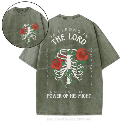 Be Strong In The Lord Christian Washed T-Shrit