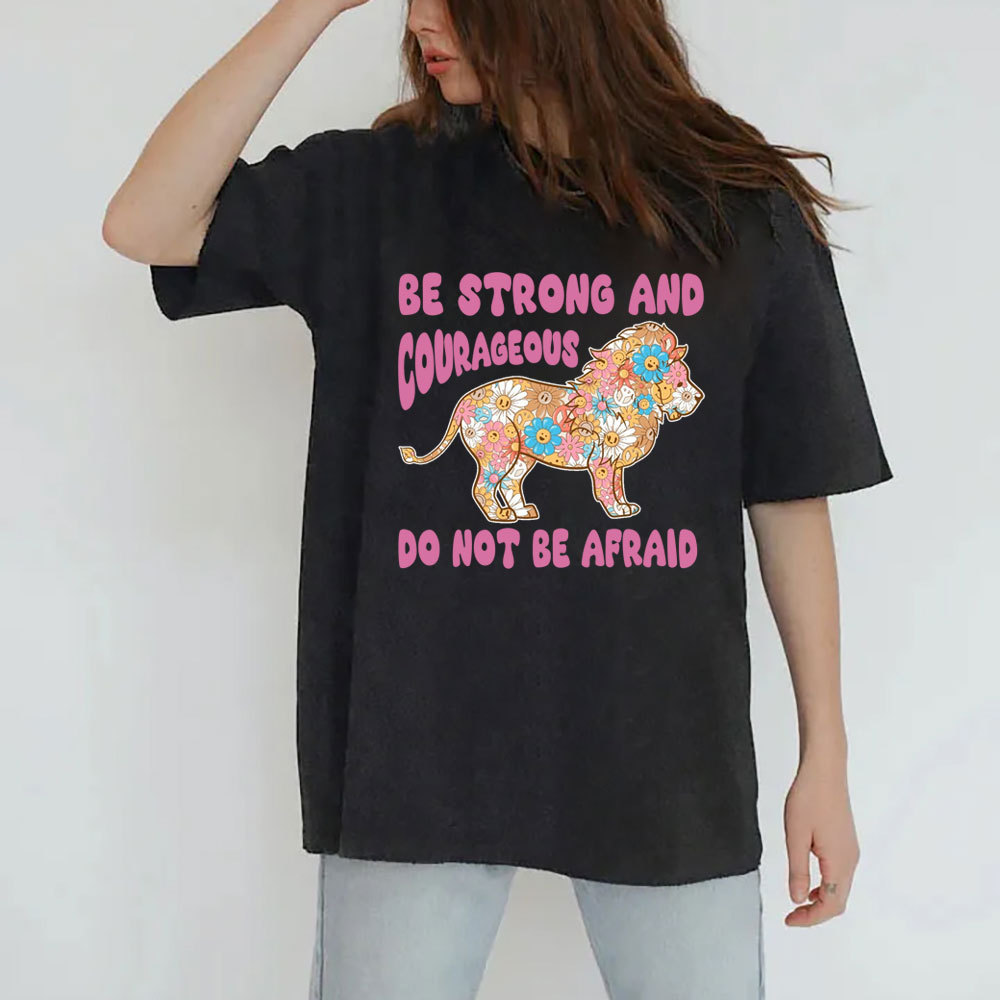 Be Strong and Courageous Christian Washed T-Shirt