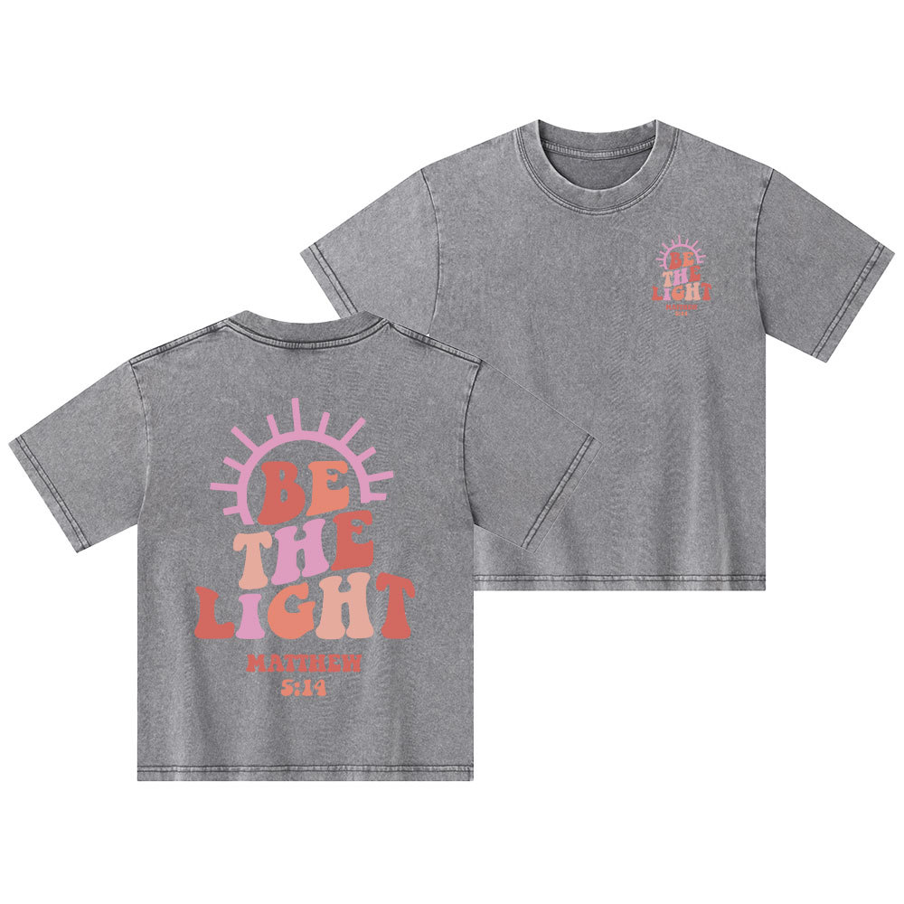 Be The Light Christian Kid Washed T-Shirt