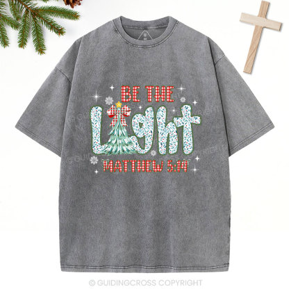 Be The Light Christian Washed T-Shirt