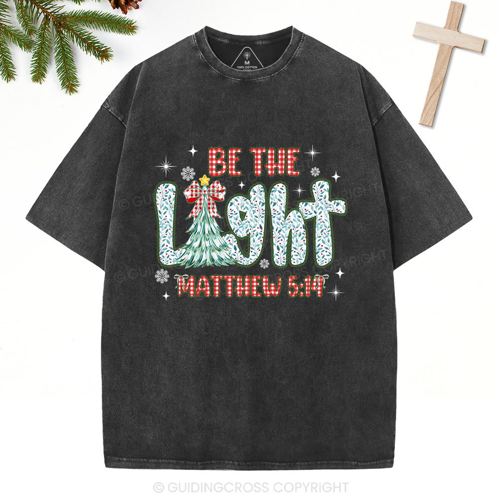 Be The Light Christian Washed T-Shirt