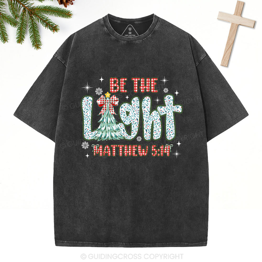Be The Light Christian Washed T-Shirt