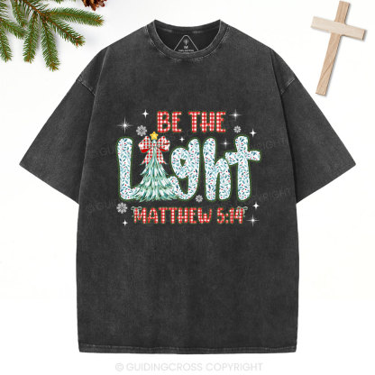 Be The Light Christian Washed T-Shirt