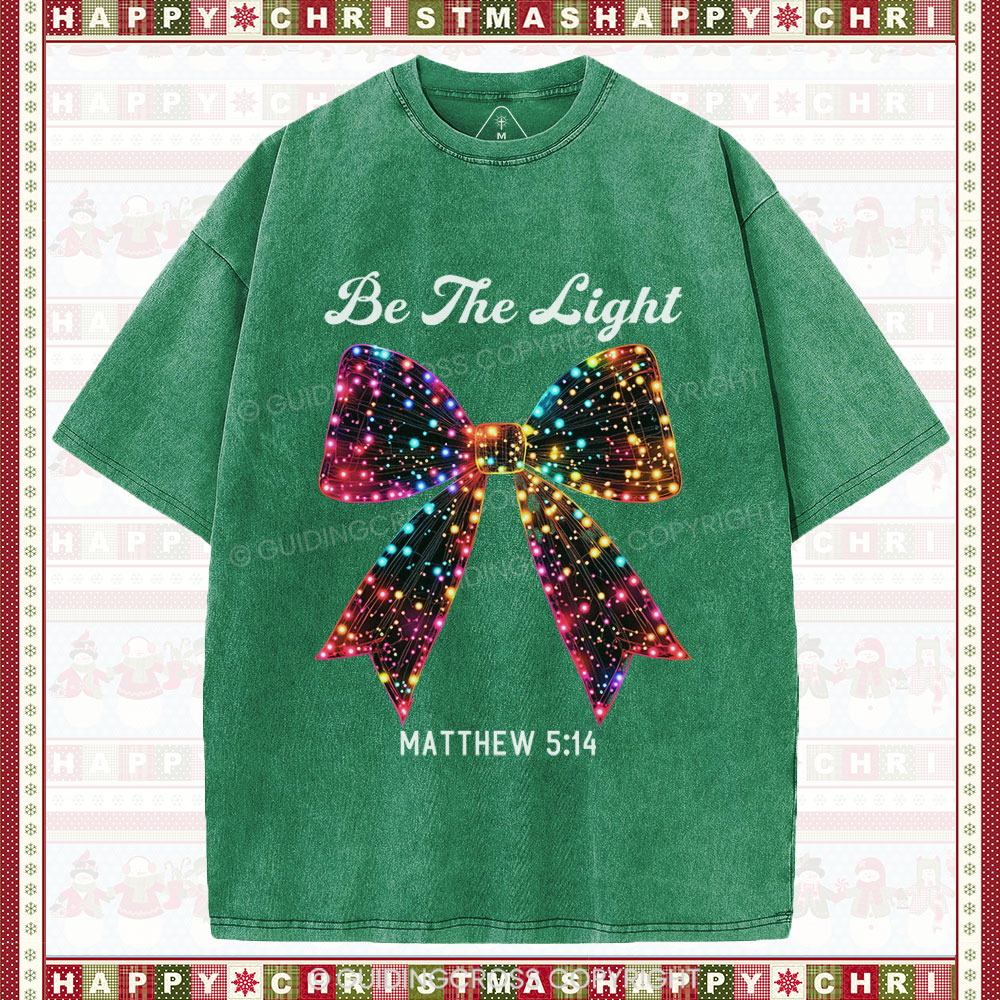 Be The Light Bow Christian Christmas Washed T-Shirt