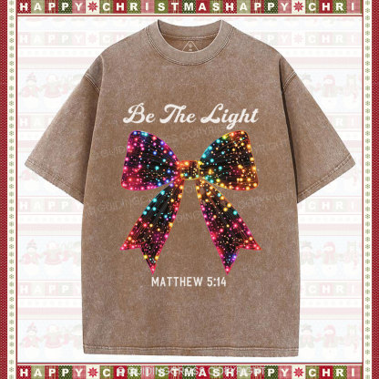 Be The Light Bow Christian Christmas Washed T-Shirt