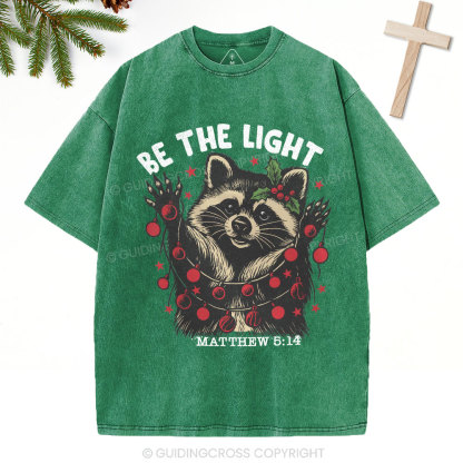 Be The Light Chistian Christmas Washed T-Shirt