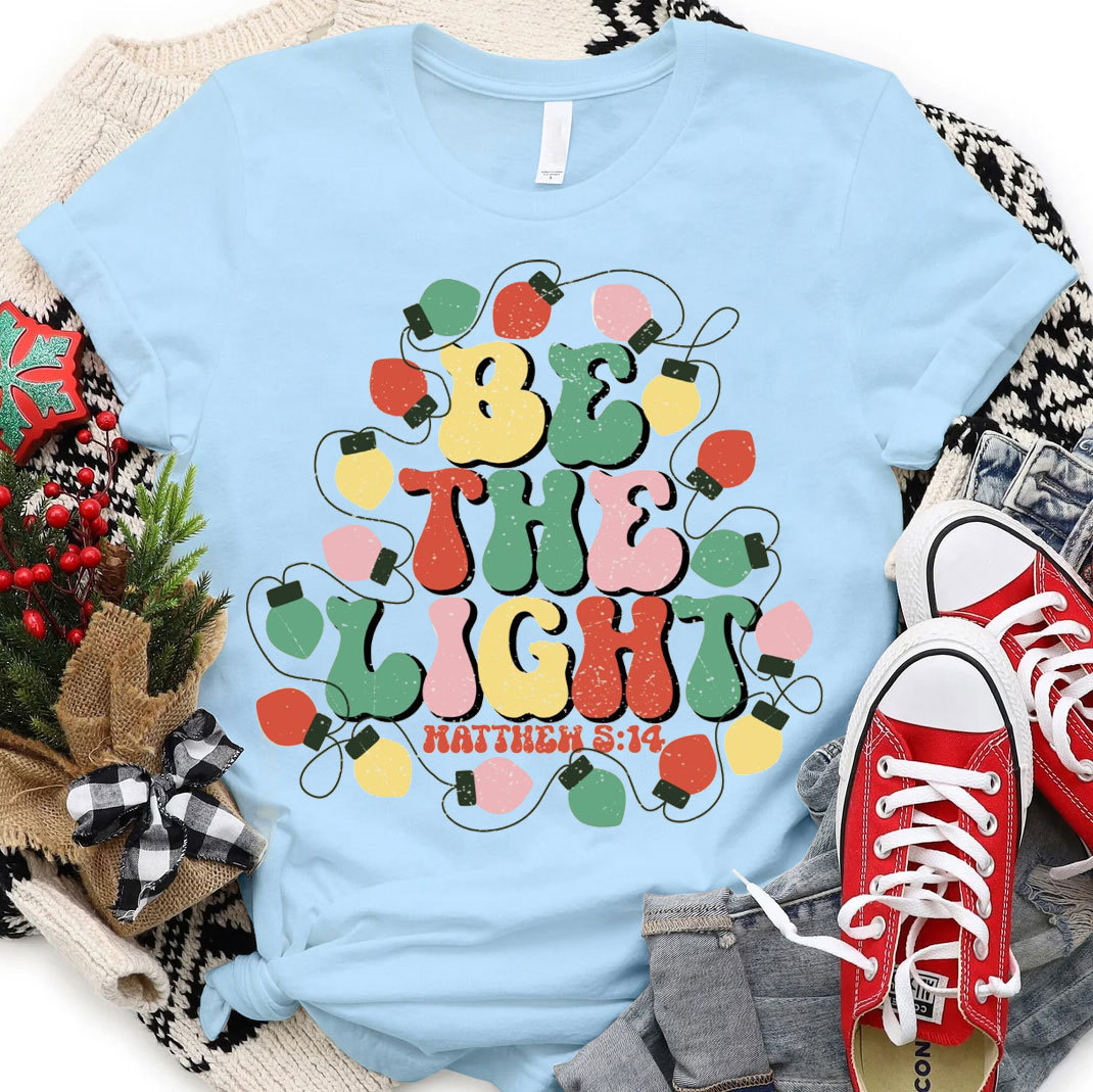 Be The Light Christian Christmas T-Shirt