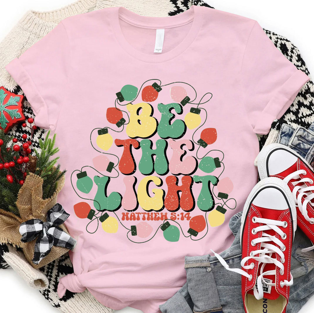 Be The Light Christian Christmas T-Shirt