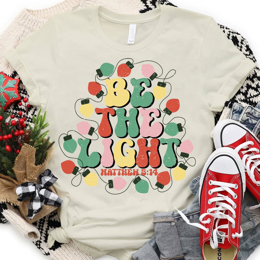 Be The Light Christian Christmas T-Shirt