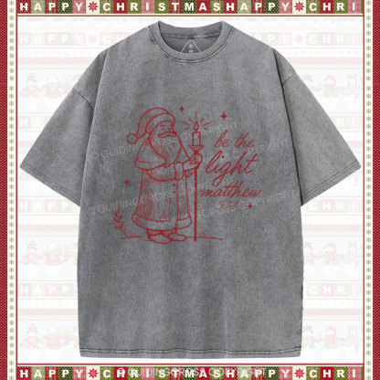 Be The Light Christian Christmas Washed T-Shirt 