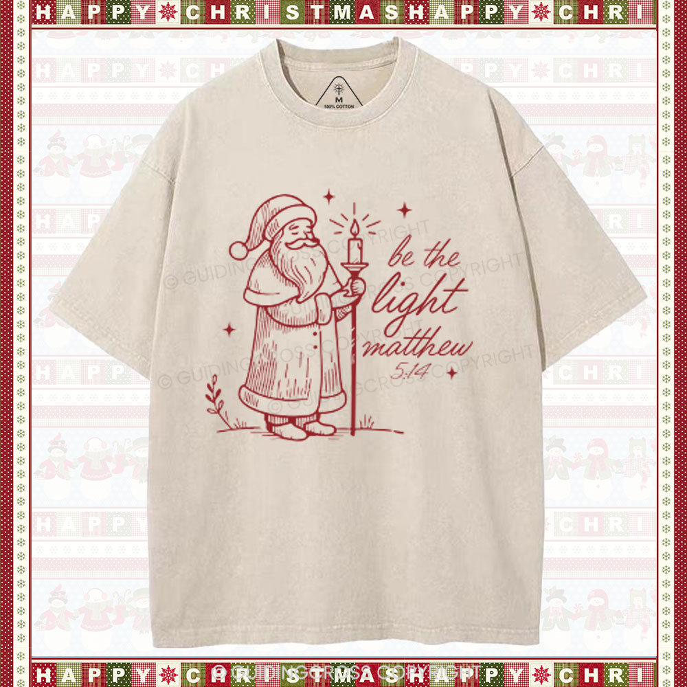 Be The Light Christian Christmas Washed T-Shirt 