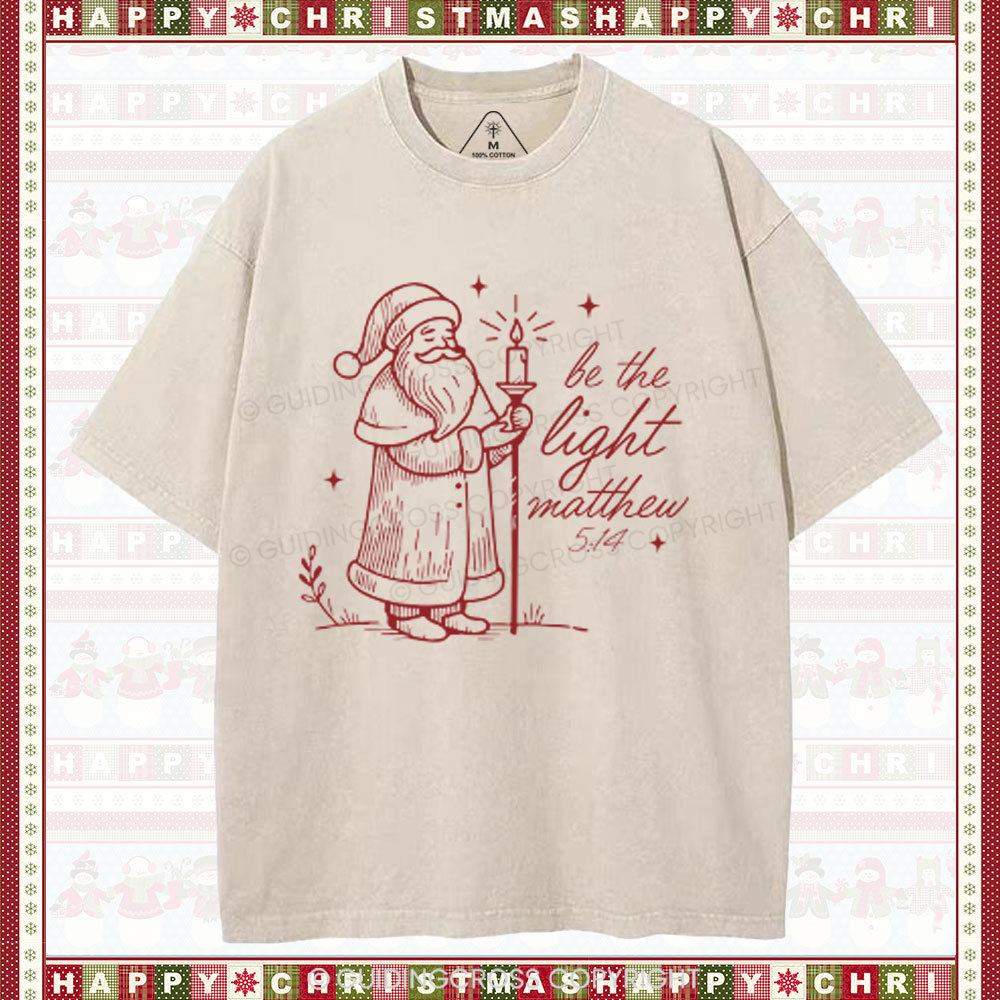 Be The Light Christian Christmas Washed T-Shirt 