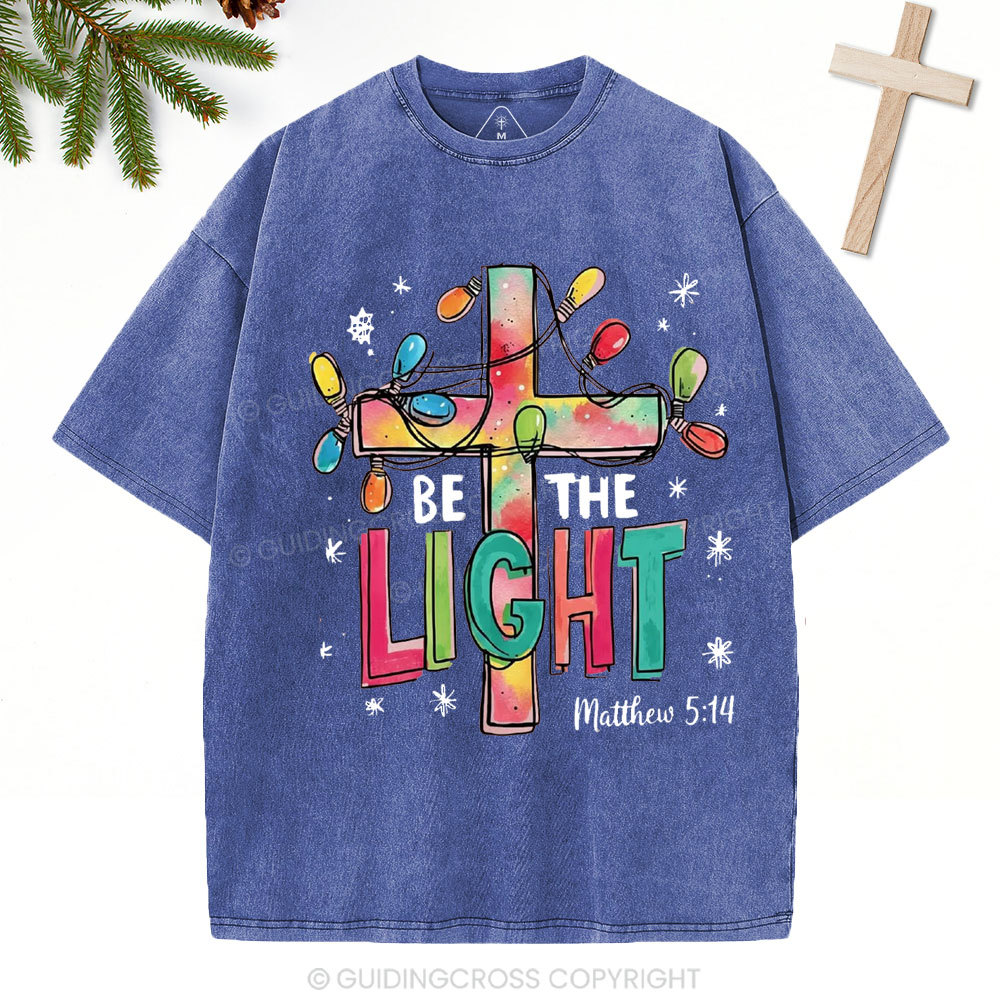 Be The Light Christian Christmas Washed T-Shirt