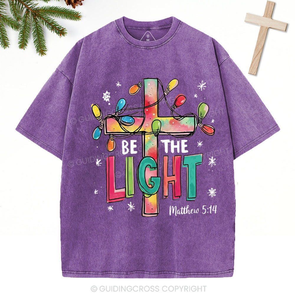 Be The Light Christian Christmas Washed T-Shirt