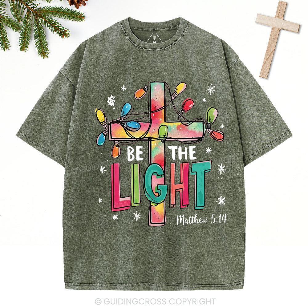 Be The Light Christian Christmas Washed T-Shirt