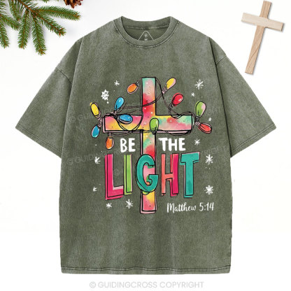 Be The Light Christian Christmas Washed T-Shirt