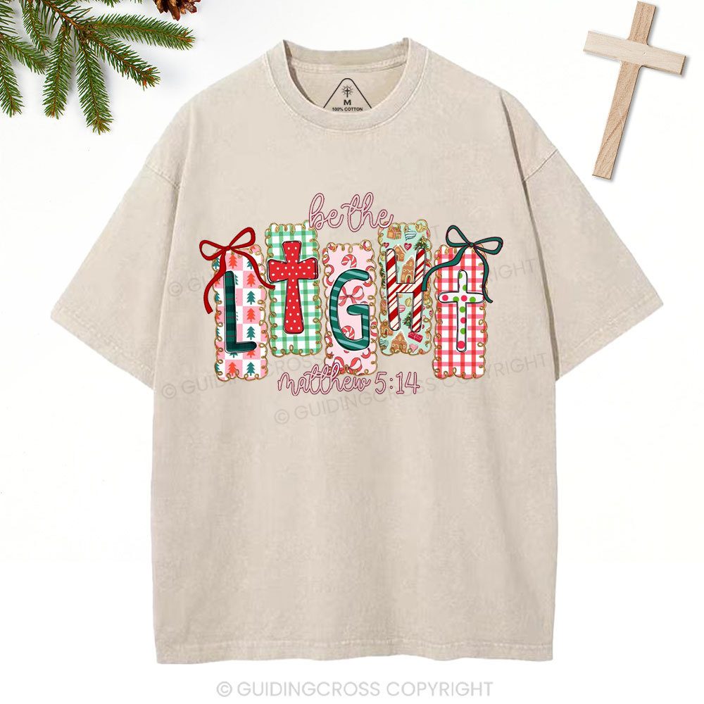 Be The Light Christian Christmas Washed T-Shirt