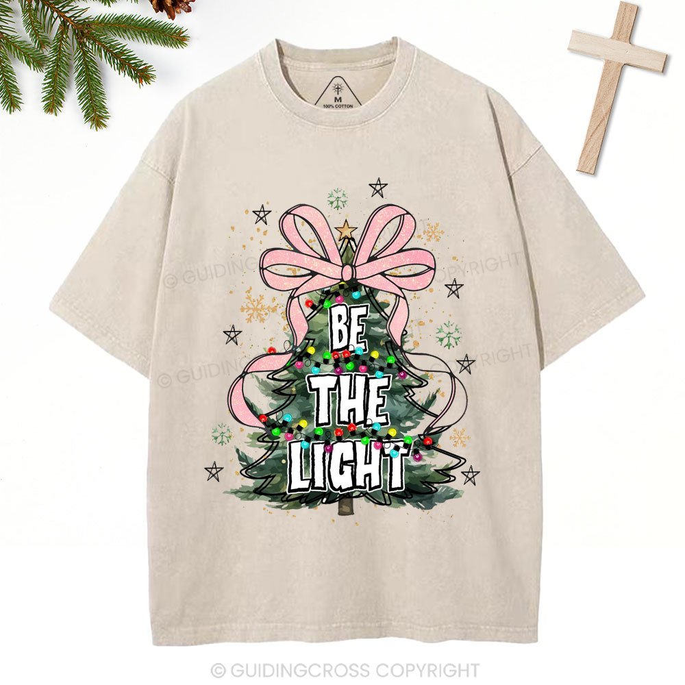 Be The Light Christian Christmas Washed T-Shirt
