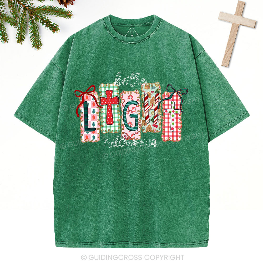 Be The Light Christian Christmas Washed T-Shirt