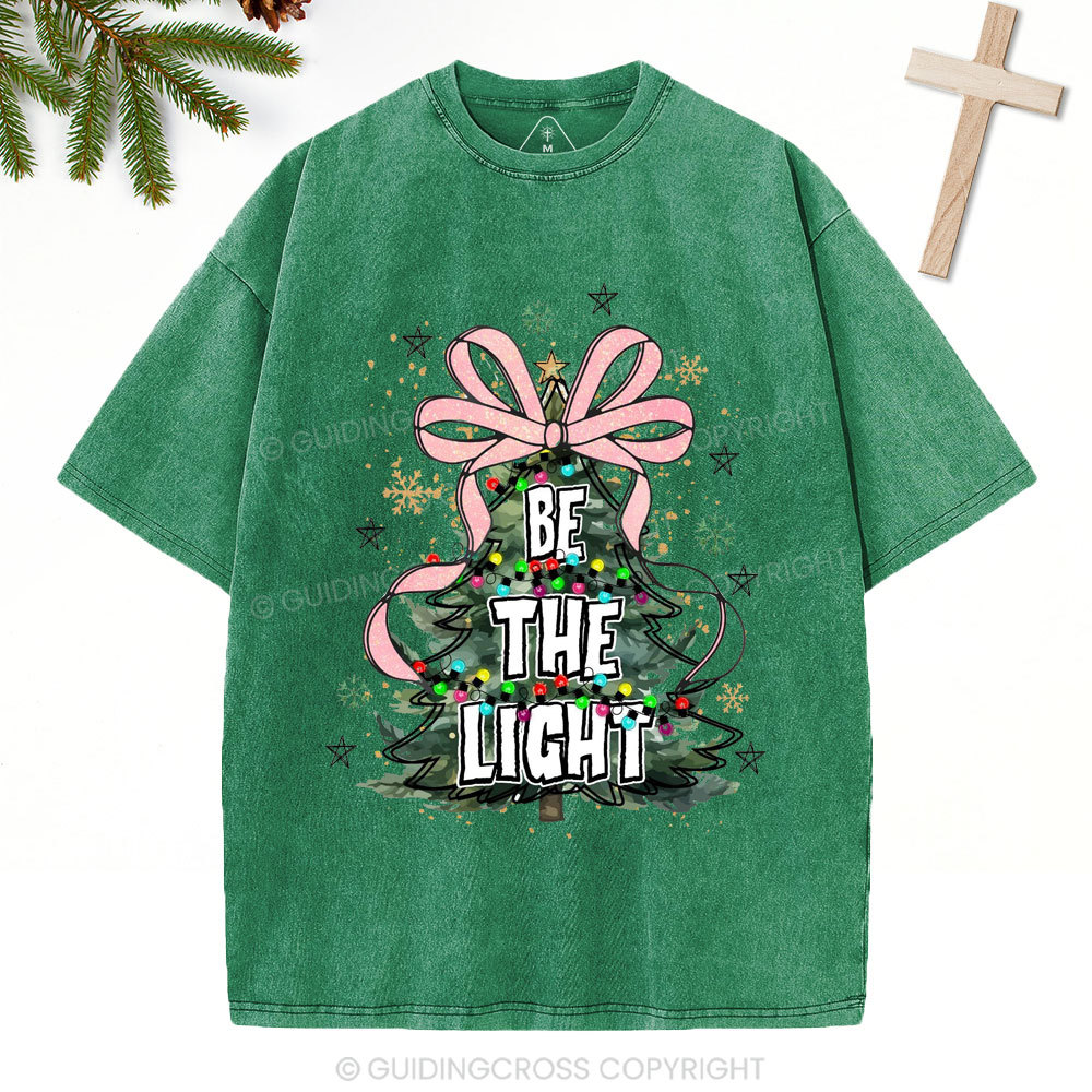Be The Light Christian Christmas Washed T-Shirt