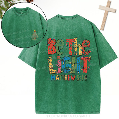 Be The Light Christian Christmas Washed T-Shirt