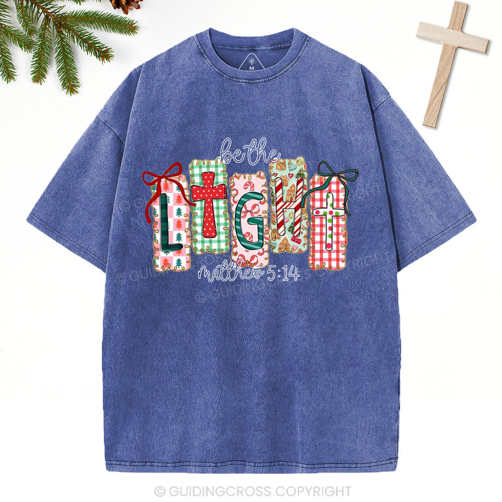Be The Light Christian Christmas Washed T-Shirt