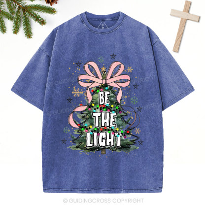 Be The Light Christian Christmas Washed T-Shirt