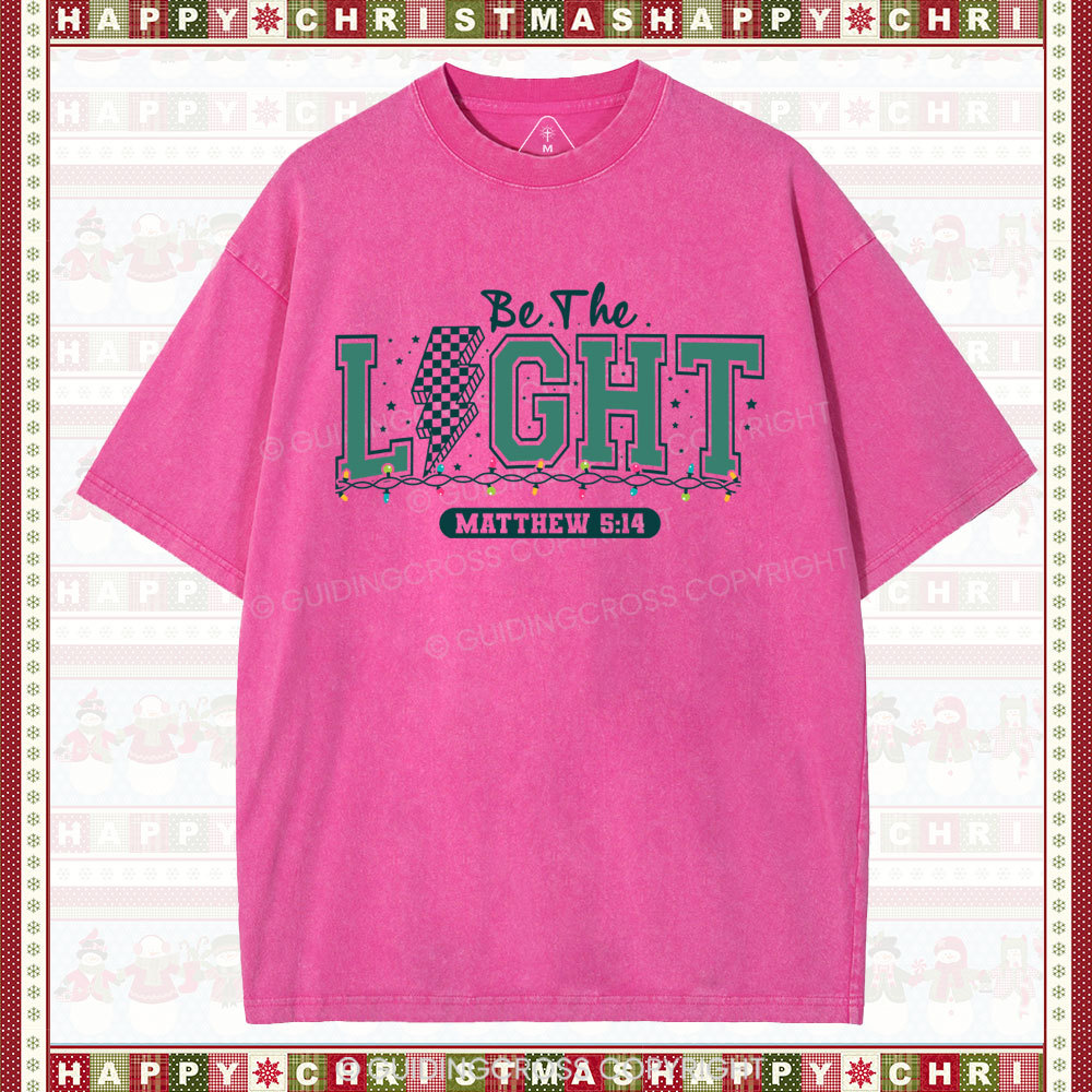 Be The Light Christian Christmas Washed T-Shirt