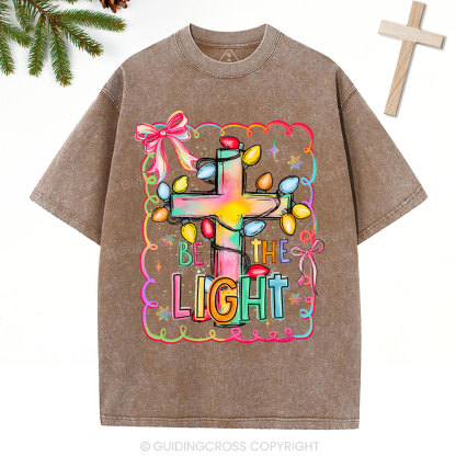 Be The Light Christian Christmas Washed T-Shirt